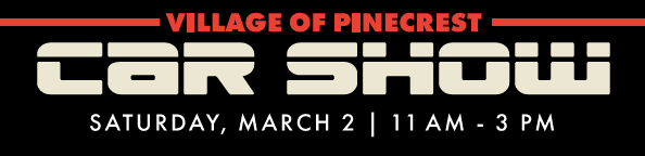 SSP Miami – Pinecrest Car Show – March 2nd 11 am – 3 pm