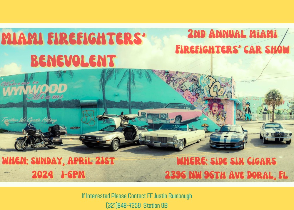 2nd Annual Miami Firefighter’s Car Show